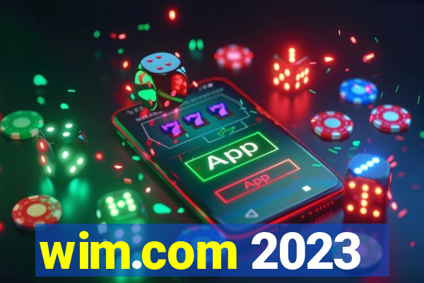 wim.com 2023